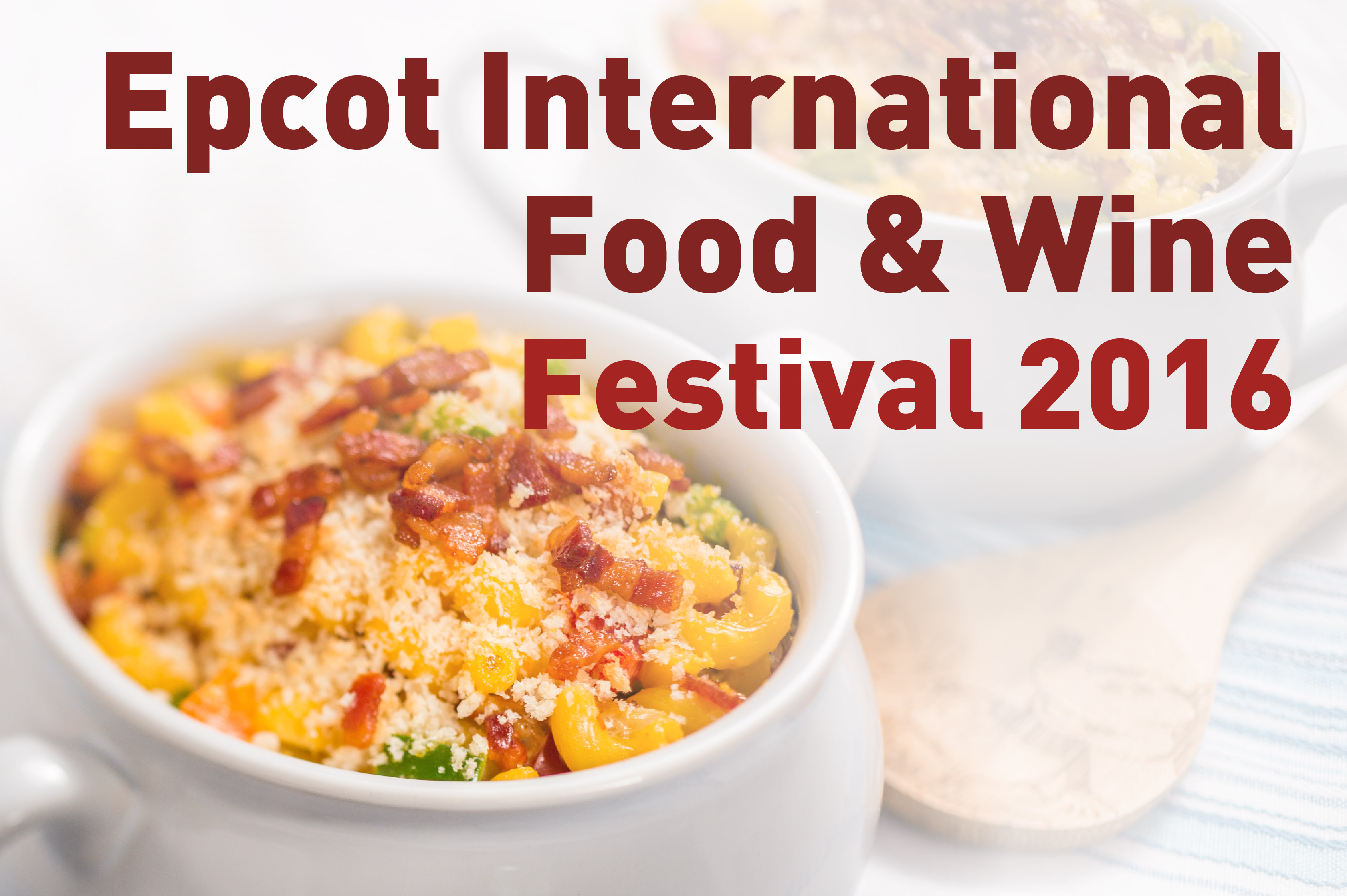 Epcot International food & wine festival 2016