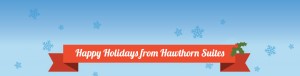 Happy Holidays from Hawthorn Suites