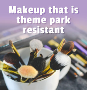 Hawthorn Suites Lake Buena Vista Makeup that is theme park resistant