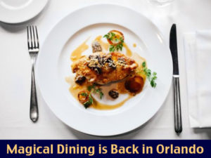 Hawthorn Suites Lake Buena Vista - Magical Dining is back in orlando