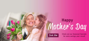 Mother's Day specials